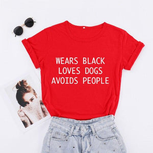 WEARS BLACK LOVES DOGS AVOIDS PEOPLE T-Shirt